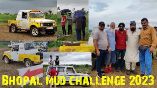bhopal mud challenge khatarnak relly|bohot khatarnak mad jangel pahad joh dar Gaya samjho mar Gaya😂