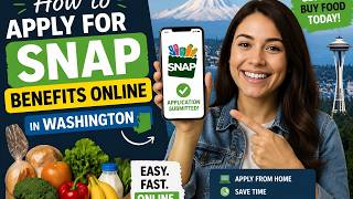 How to apply for SNAP benefits online in Washington News
