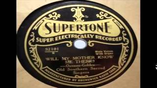 Old Southern Sacred Singers - Where The Gates Swing Outward Never