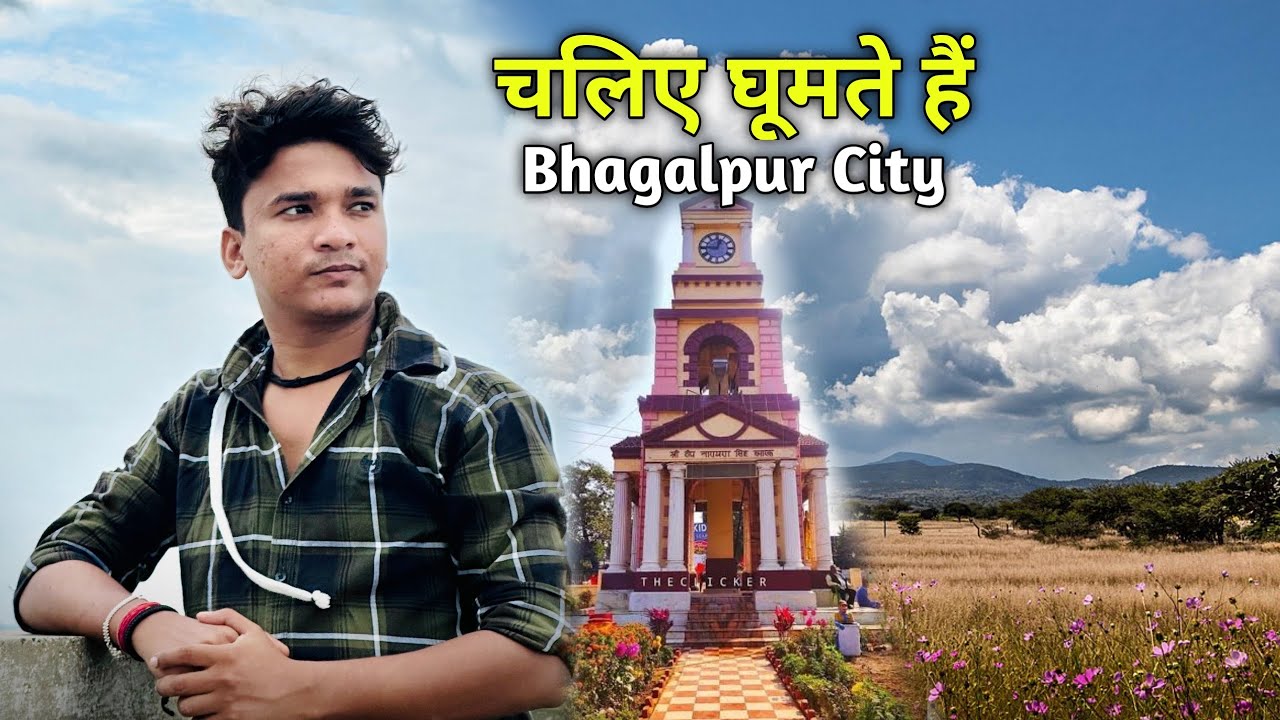 Bhagalpur City tour | Night View | Vikramshila Setu Update |BaBu Vlogs