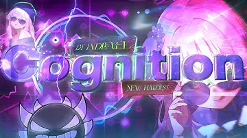 (Full clip, and new hardest!) Cognition 100% (top 130)