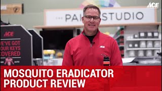 Mosquito Eradicator Product Overview - Ace Hardware