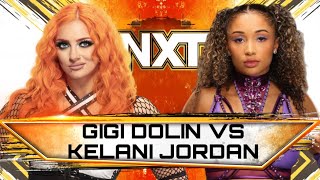 Gigi Dolin vs Kelani Jordan | NXT WWE 2k24