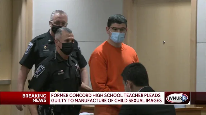 Former Concord High School teacher pleads guilty to manufacture of child sexual images