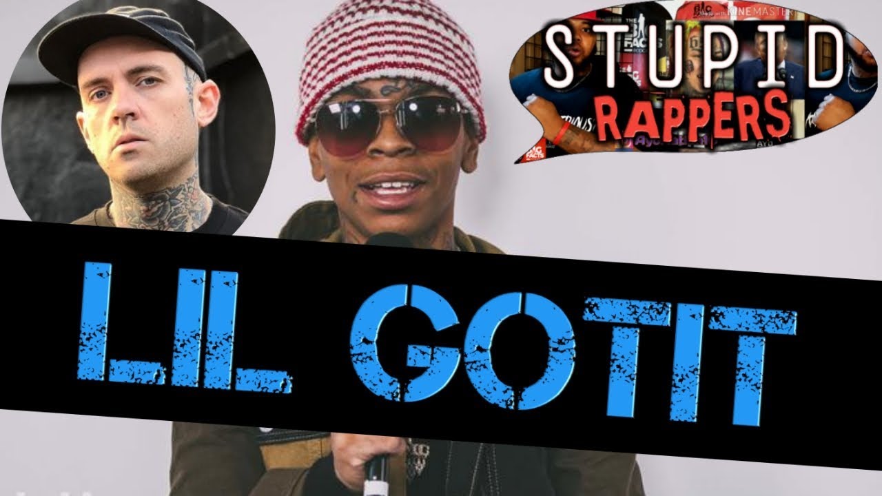 Stupid Rappers©: Lil Gotit and No Jumper | How did IT get this BAD ...