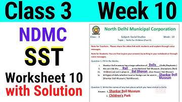 NDMC Class 3 SST Week 10 Worksheet 10 (6/8/21) || worksheet 10 Class 3rd sst