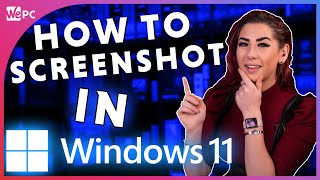 How To Take A Screenshot In Windows 11 2021 | Guide screenshot 5