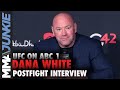 Dana White talks Max Holloway, Khabib Nurmagomedov, UFC's return to network television | UFC on ABC