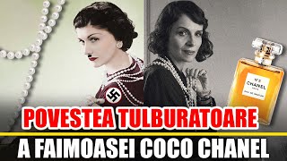 Povestea Tulburatoare A Faimoasei Coco Chanel