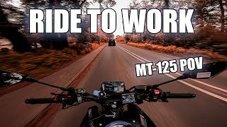 Ride to work | MT-125 POV