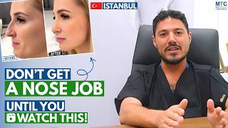 Is a Nose Job in Istanbul, Turkey Worth It? A Plastic Surgeon Explains Everything!