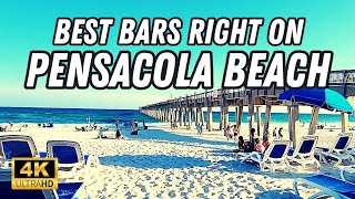 Pensacola Beach - Best Bars Right On The Beach!