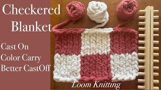 How to make a CHECKERED Chunky Knit Blanket on Jumbo Yarn Loom