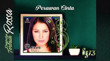 Rossa - Perawan Cinta (HQ Audo Video)
