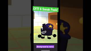 CFTT 6 Sneak Peek!
