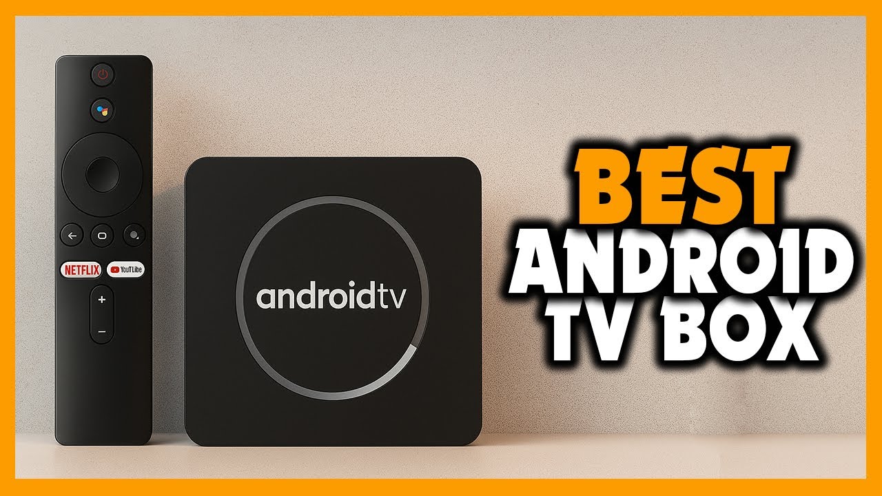 Top 5 Best Android TV Box [Review 2025] - YouTube