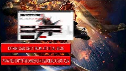 Prototype 2 Key Generator !!! 100% WORKING August 2012