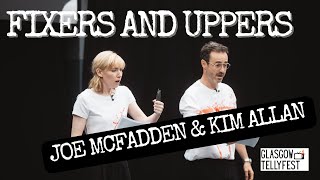When Mike Goes Down… Fixers and Uppers II Joe McFadden and Kim Allan
