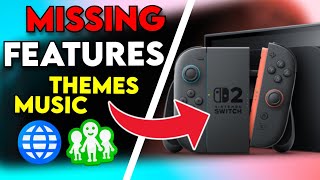 Everything MISSING From Nintendo Switch 2
