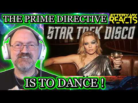 Star Trek Disco: The Prime Directive Is To Dance - Music Video - Reaction