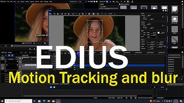 Motion Tracking in Edius x and blur video|AS Digital Software