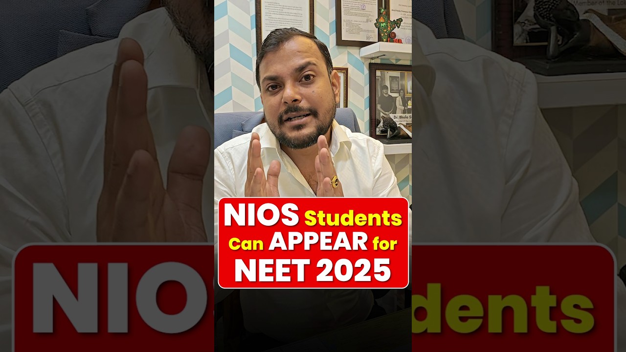 Can NIOS Students Fill NEET Application Form 2025 | NIOS NEET Eligibility 2025 | NTA NEET Update