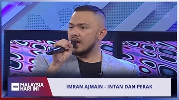 Imran Ajmain - Intan Dan Perak | MHI (18 Mac 2019)