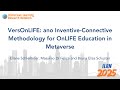 VersOnLIFE: ano Inventive-Connective Methodology for OnLIFE Education in Metaverse