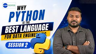 Why Python is the Best Language for Data Engineering Session 2