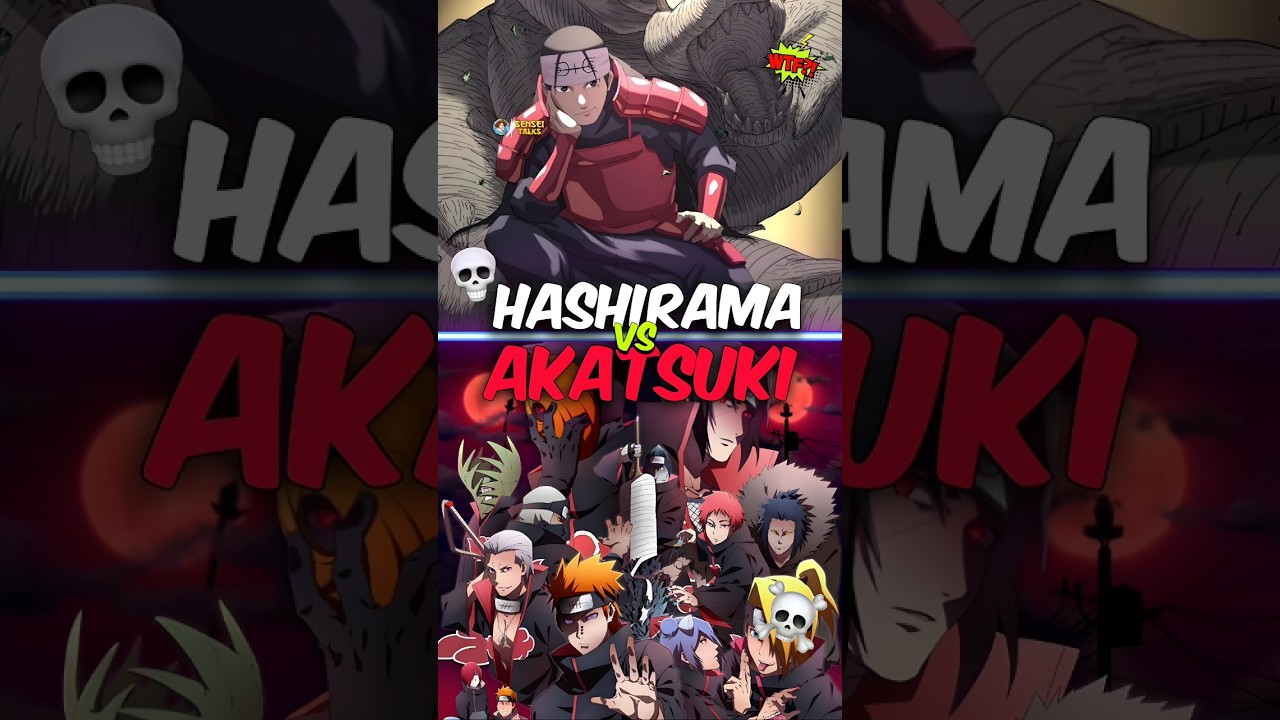 Hashirama Vs Top 5 Strongest Akatsuki Members !! 