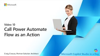 10   Call Power Automate Flow as an Action