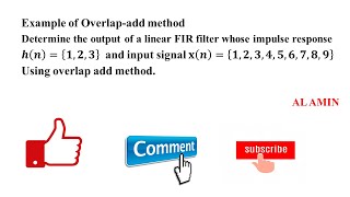 17 Example of Overlap add method | Determine the output response of x(n)  using overlap add mehtod