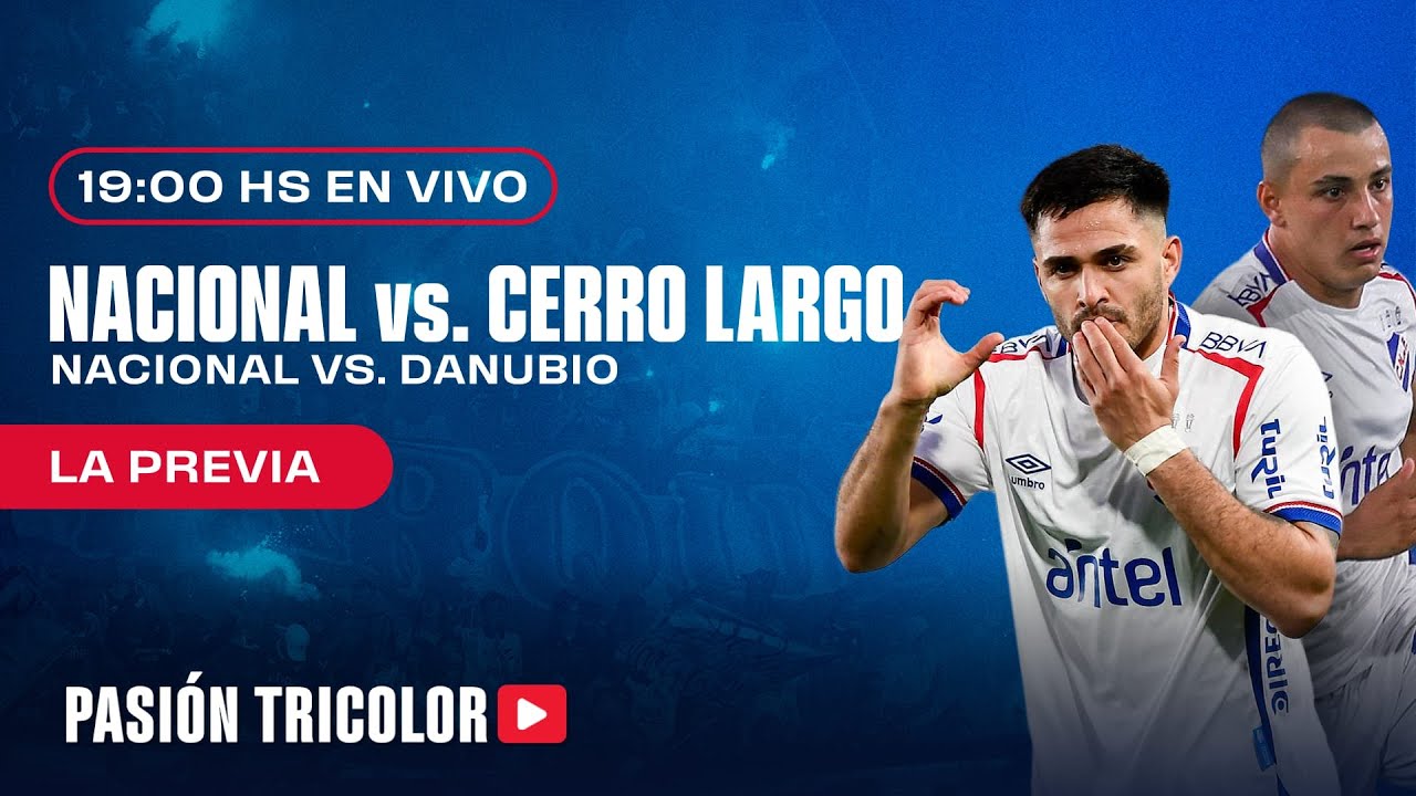 La previa Nacional vs Cerro Largo  -  El periodo de pases