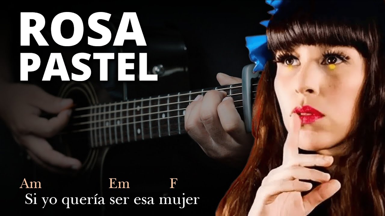 Belanova Rosa Pastel Tutorial GUITARRA Acústica Letra y Acordes GuitarEP YouTube Belanova Rosa Pastel Tutorial GUITARRA Acústica Letra y Acordes GuitarEP YouTube