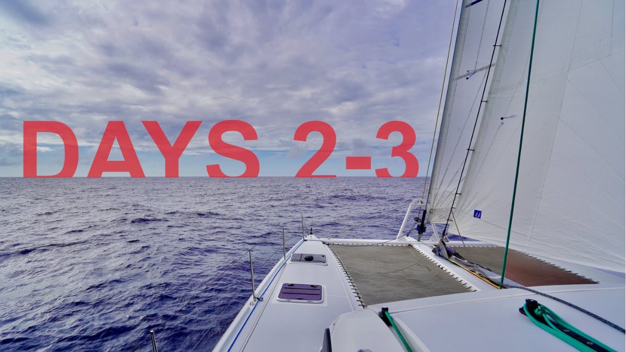 Day 2 & 3: Crossing the Gulfstream [Ep9]