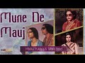 Mune De Mauj Wich - Malika Pukhraj & Tahira Syed | EID 2020 | EMI Pakistan Mp3 Song