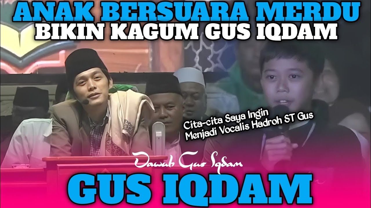 MASYAALLAH‼️ANAK BERSUARA EMAS CALON VOCALIS SABILU TAUBAH‼️GUS IQDAM TERBARU DI SUMBEREJO MALANG