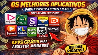 Os MELHORES APLICATIVOS para ASSISTIR ANIMES no CELULAR (GRÁTIS 2026)