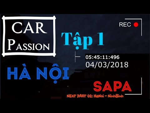 part1:-car-passion-2018-*hanoi_sapa*-(supper-car-vn)