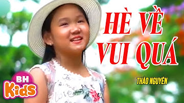 Hè Về Vui Quá ♫ Thảo Nguyên - Nhạc Thiếu Nhi Vui Nhộn [MV]