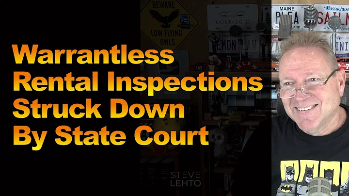 Warrantless Rental Inspections Struck Down By State Court