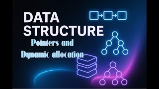 pointer and dynamic allocation