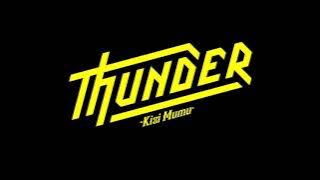 THUNDER - Kizi mumu remixxx!!!