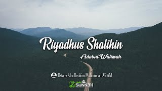 Adabul Walimah | Ustadz Abu Ibrohim Muhammad Ali AM.