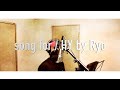 『歌ってみた』song for... /HY by Ryo