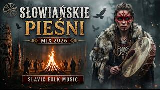 ⚔️ SŁOWIAŃSKIE PIEŚNI MIX 🔥 Slavic Pagan Dark Folk Music | Ancient Rituals, Forest, Tribal Vibes