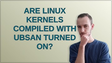 Unix: Are Linux kernels compiled with UBSAN turned on?