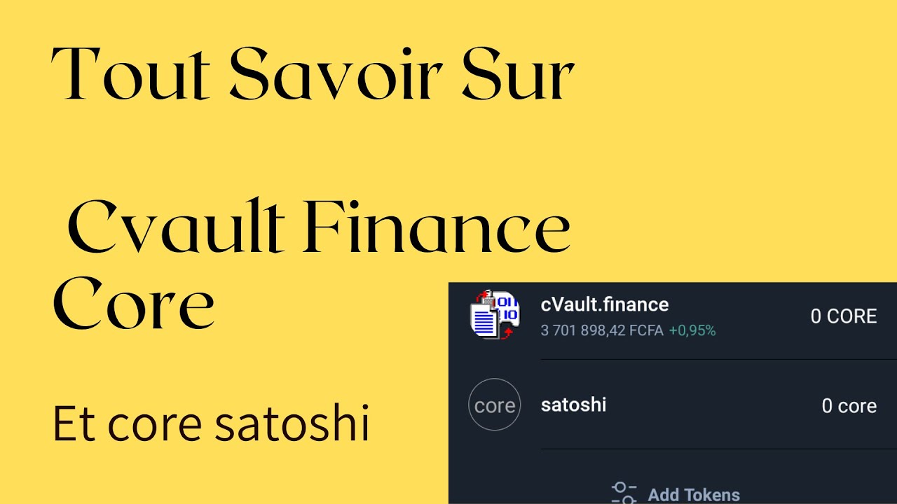Tout Savoir Sur Cvault Finance Core Et Core Satoshi YouTube tout-savoir-sur-cvault-finance-core-et-core-satoshi-youtube