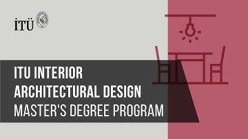 ITU Interior Architectural Design Master