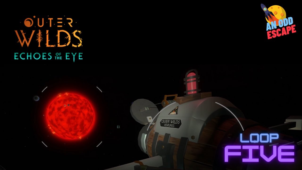 An Odd Escape to Echoes of the Eye - Loop Five